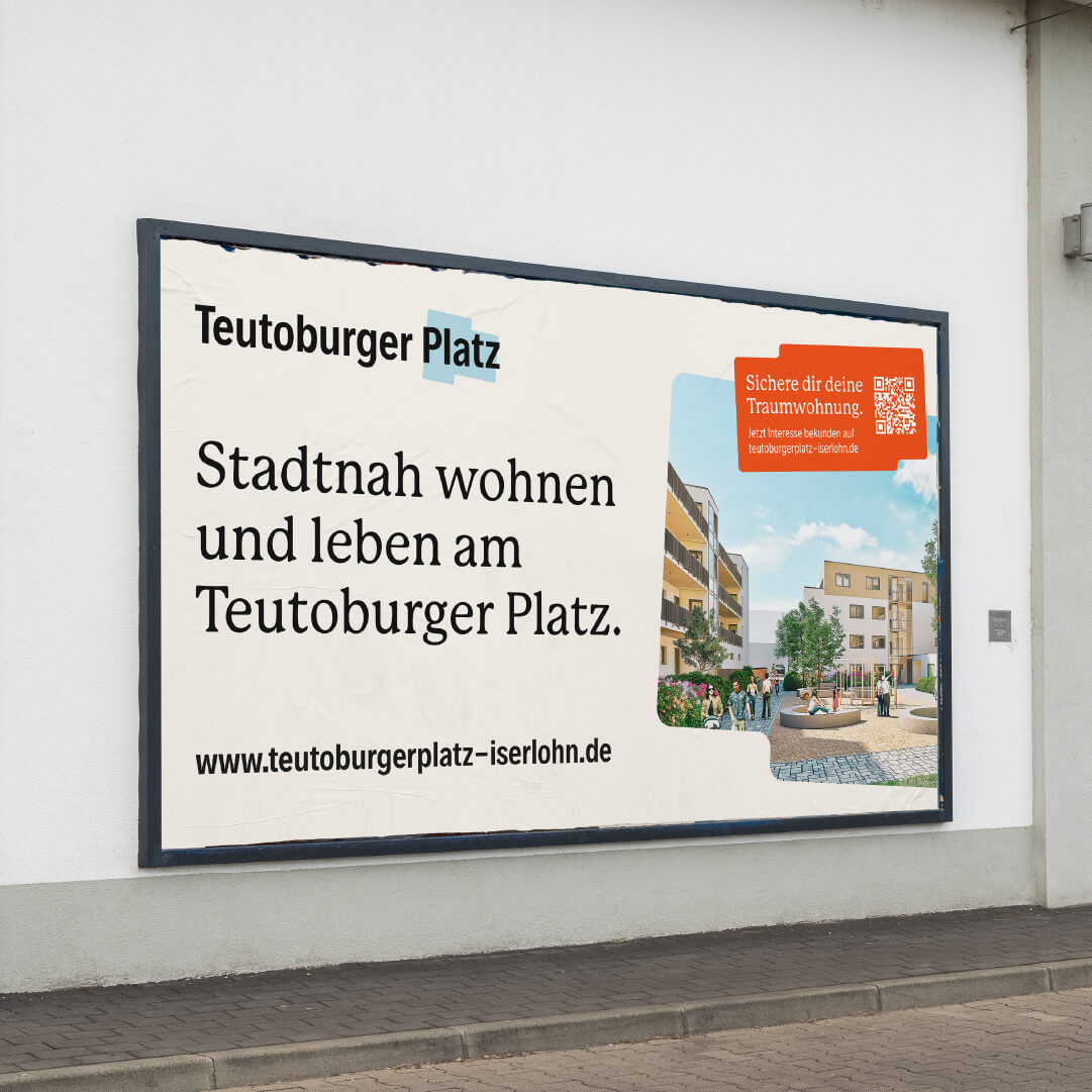 Ein Plakatbanner für den Teutoburger Platz Iserlohn mit dem textinhalt 